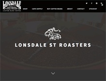Tablet Screenshot of lonsdalestreetroasters.com